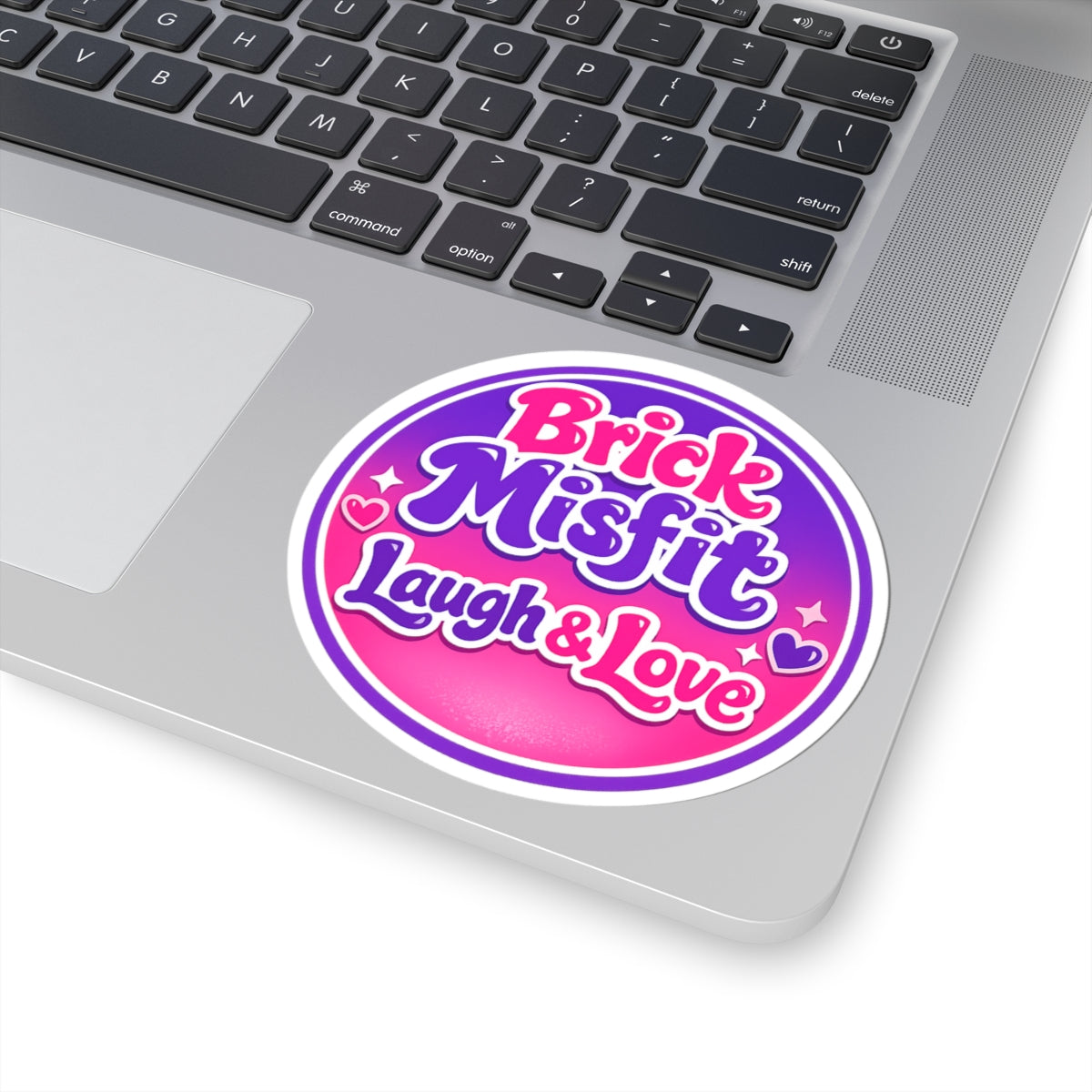 Brick Misfit Laugh & Love Sticker — Cute Round Kiss-Cut Laptop Decal -INT